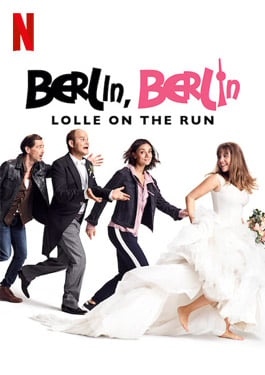 Berlin Berlin Lolle on the Run (2020)