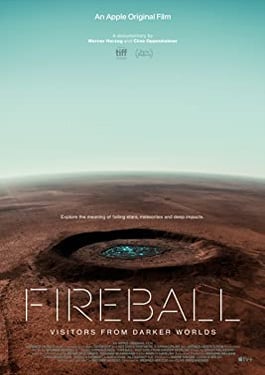 ดูหนังออนไลน์ Fireball - Visitors from Darker Worlds (2020) HD เต็มเรื่อง