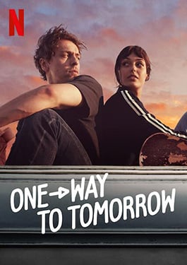 ดูหนังออนไลน์ One-Way to Tomorrow (2020) พรุ่งนี้ที่ปลายทาง