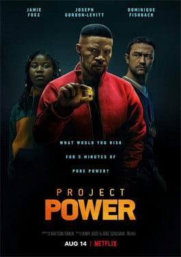 Project Power (2020) พลังลับพลังฮีโร่