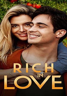 Rich in Love (2020) รวยเล่ห์รัก
