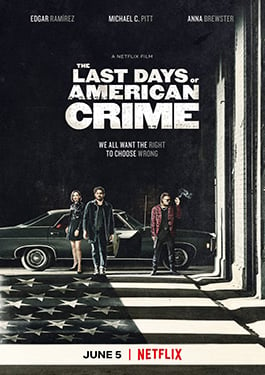 ดูหนังออนไลน์ The Last Days of American Crime (2020)