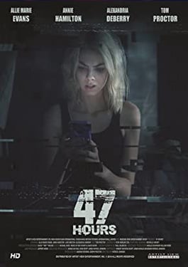 ดูหนังฟรีออนไลน์ 47 Hours (2019) เสียงไทย HD เต็มเรื่อง