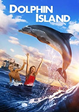ดูหนังฟรีออนไลน์ Dolphin Island (2020) ผจญภัยโลมาเพื่อนรัก HD เต็มเรื่อง