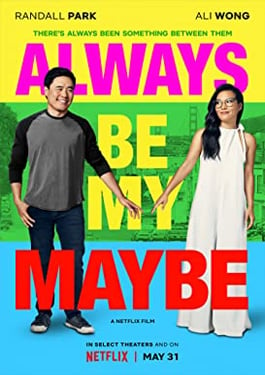 Always Be My Maybe (2019) คู่รัก คู่แคล้ว HD Soundtrack เต็มเรื่อง