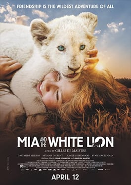 Mia and the White Lion (2018) มีอากับมิตรภาพมหัศจรรย์ HD เสียงไทย เต็มเรื่อง