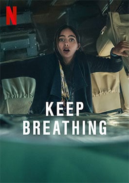 ดูซีรีย์ Netflix ฟรี Keep Breathing