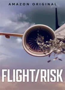 Flight Risk (2022)
