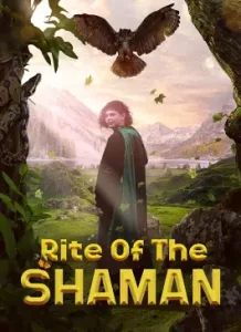 Rite of the Shaman (2022)