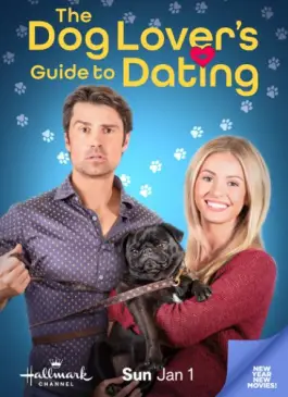 The Dog Lover's Guide to Dating (2023)