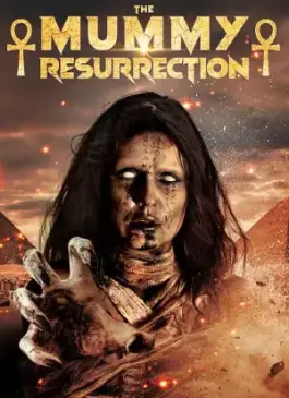 The MummyResurrection (2022)