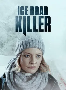Ice Road Killer (2022)