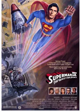 Superman IV The Quest for Peace (1987)