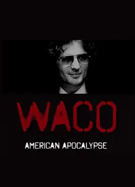 Waco American Apocalypse (2023)
