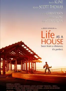 life as a house (2001)