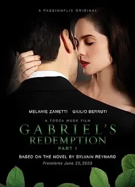 Gabriel's Redemption Part One (2023)