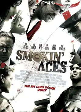 Smokin’ Aces (2006) ดวลเดือด ล้างเลือดมาเฟีย