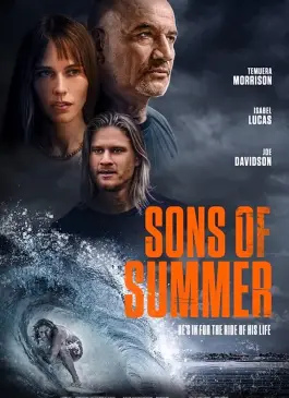 Sons of Summer (2023) ซัน ออฟ ซัมเมอร์