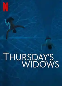 Thursday’s Widows (2023) ม่ายวันพฤหัสฯ