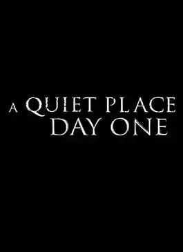 A Quiet Place: Day One (2024) ดินแดนไร้เสียง: เดย์วัน