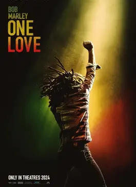 Bob Marley: One Love (2024) บ็อบ มาร์เลย์ ตำนานเร็กเก้