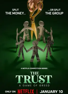 The Trust A Game of Greed (2024)