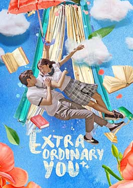 Extraordinary You (2019) รักนี้หัวใจบอกไม่ธรรมดา